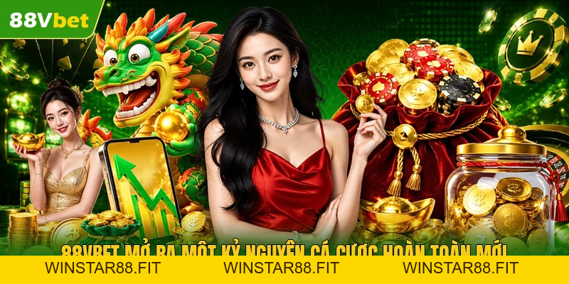 88VBET - Link Chuẩn Nhà Cái 88VBET Com, Đăng Ký Tặng 88K - winstar88.fit