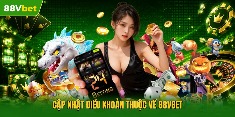 Điều Khoản Điều Kiện - 4 Nhóm Quy Định Chính Ở 88VBET - winstar88.fit