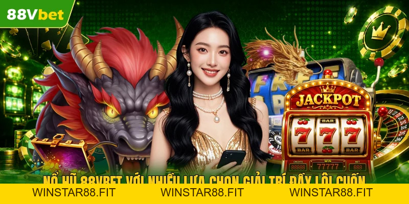 88VBET - Link Chuẩn Nhà Cái 88VBET Com, Đăng Ký Tặng 88K - winstar88.fit