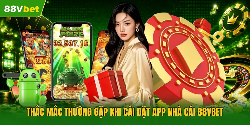 Tải App 88VBET | Cài Đặt Chuẩn 100% Bản Mới Sau 30 Giây - winstar88.fit